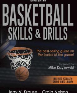 Basketball Skills and Drills 4th 4E Jerry Krause