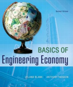 Basics of Engineering Economy 2nd 2E Leland Blank