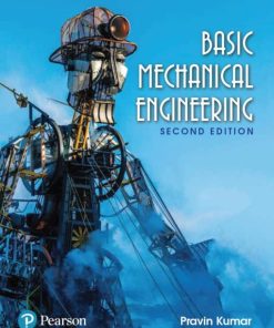 Basic Mechanical Engineering 2nd 2E Pravin Kumar