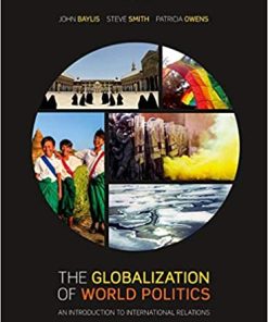 The Globalization of World Politics An Introduction to International Relations 8th