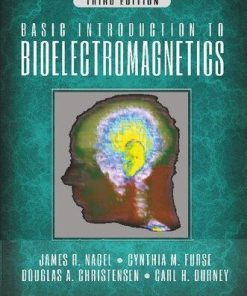 Basic Introduction To Bioelectromagnetics 3Rd
