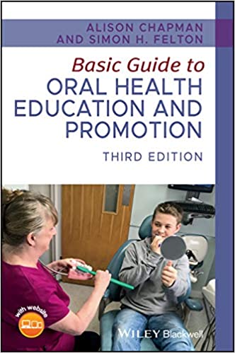 Basic Guide To Oral Health Education And Promotion 3Rd