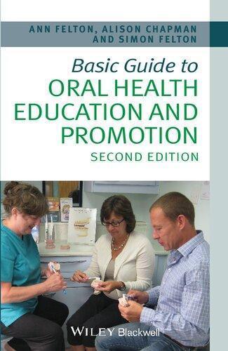 Basic Guide To Oral Health Education And Promotion 2Nd