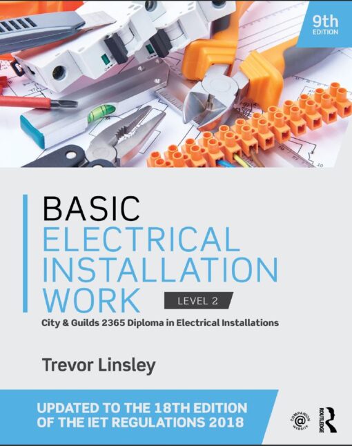 Basic Electrical Installation Work 9th 9E Trevor Linsley