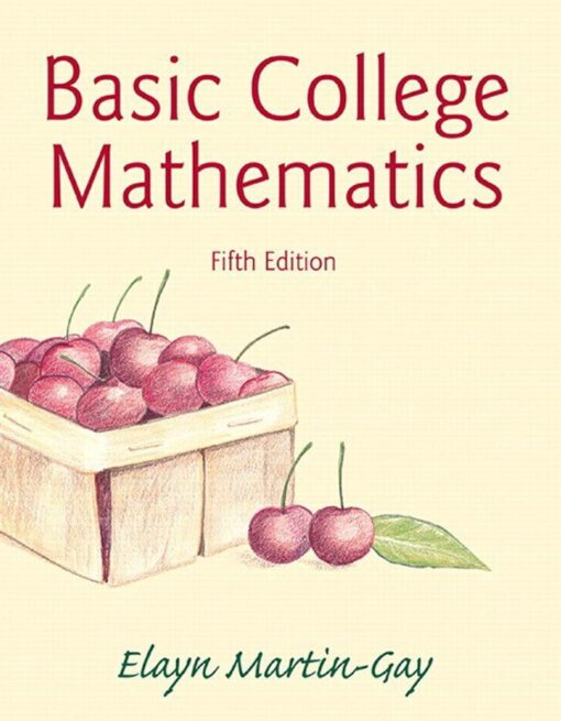 Basic College Mathematics 5th 5E MartinGay