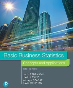 Basic Business Statistics Concepts And Applications 14Th