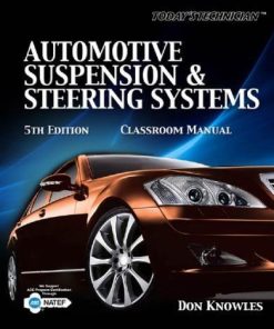 Automotive Suspension Steering Systems Classroom Shop Manuals 5Th