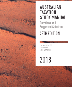 Australian Taxation Study Manual 2018 Questions and Suggested Solutions