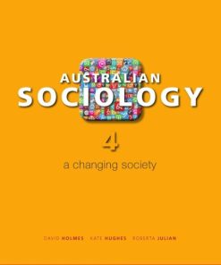 Australian Sociology A Changing Society 4th 4E