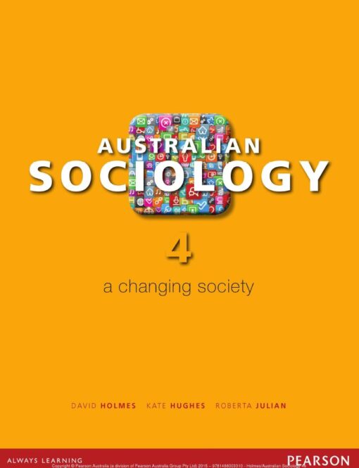 Australian Sociology A Changing Society 4th 4E