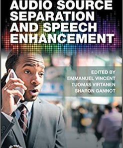 Audio Source Separation And Speech Enhancement