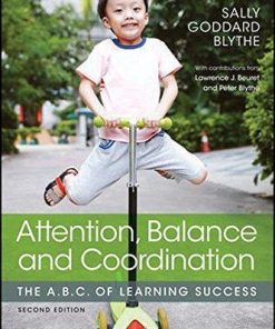 Attention Balance And Coordination The A B C Of Learning Success 2Nd