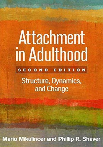 Attachment In Adulthood Second Structure Dynamics And Change 2Nd
