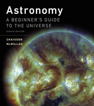Astronomy A Beginners Guide To The Universe 8Th
