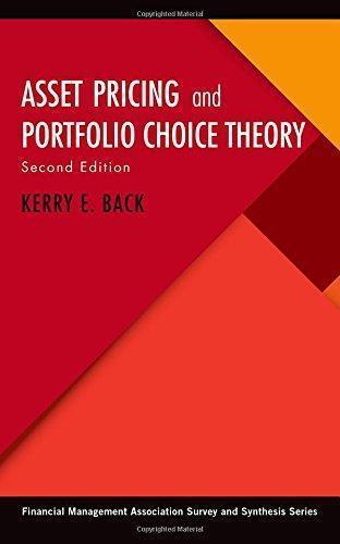 Asset Pricing And Portfolio Choice Theory 2Nd