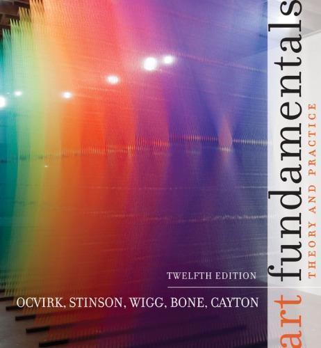 Art Fundamentals Theory And Practice 12Th