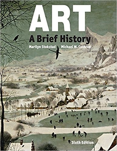 Art A Brief History 6th by Marilyn Stokstad