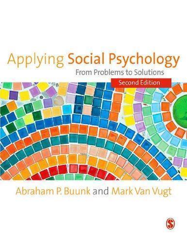 Applying Social Psychology From Problems To Solutions 2Nd