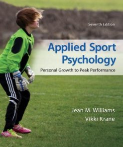 Applied Sport Psychology Personal Growth To Peak Performance 7Th 1