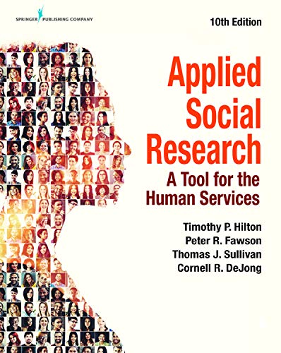 Applied Social Research A Tool for the Human Services 10th