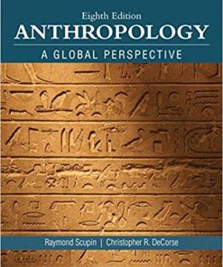 Anthropology A Global Perspective 8th