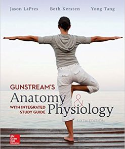 Anatomy and Physiology with Integrated Study Guide 6th