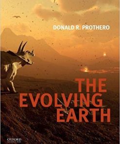 The Evolving Earth by Donald R Prothero