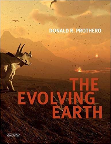 The Evolving Earth by Donald R Prothero