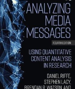 Analyzing Media Messages Using Quantitative Content Analysis In Research 4Th