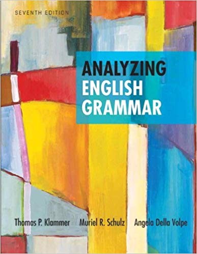 Analyzing English Grammar 7th by Thomas P Klammer