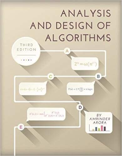 Analysis and Design of Algorithms 3rd ed by Amrinder Arora