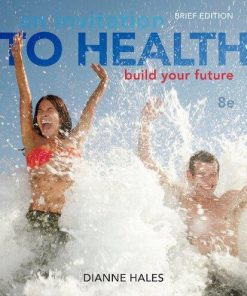 An Invitation To Health Build Your Future Brief 8Th