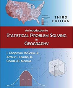 An Introduction to Statistical Problem Solving in Geography 3rd