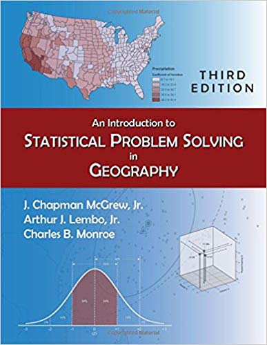 An Introduction to Statistical Problem Solving in Geography 3rd