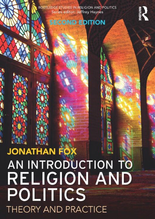 An Introduction to Religion and Politics 2nd 2E