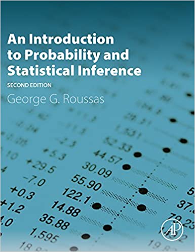 An Introduction to Probability and Statistical Inference 2nd