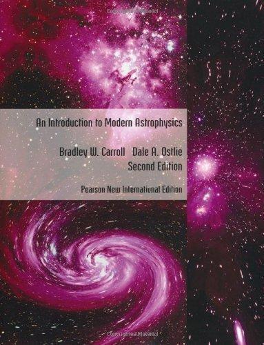 An Introduction To Modern Astrophysics 2Nd