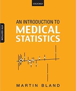 An Introduction to Medical Statistics 4th by Martin Bland