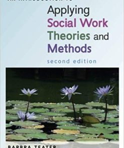 An Introduction To Applying Social Work Theories And Methods 2Nd Revised Ed