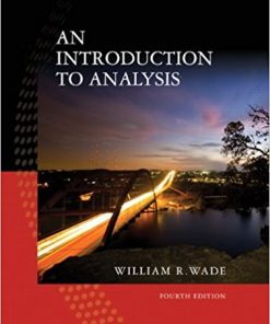 An Introduction to Analysis 4th by William R Wade