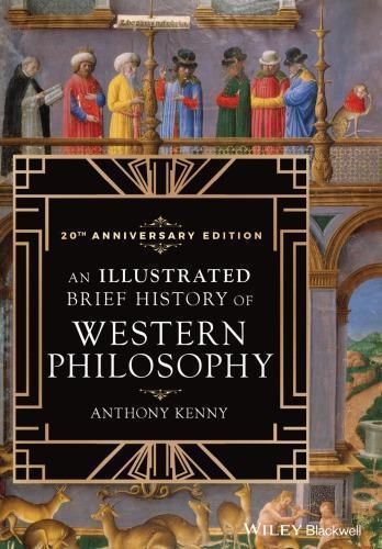 An Illustrated Brief History Of Western Philosophy 20Th Anniversary