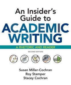 An Insiders Guide To Academic Writing 2Nd