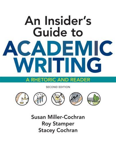 An Insiders Guide To Academic Writing 2Nd
