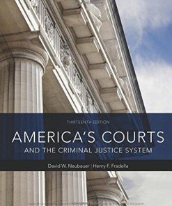 Americas Courts And The Criminal Justice System 13Th