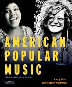 American Popular Music From Minstrelsy to MP3 5th by Larry Starr