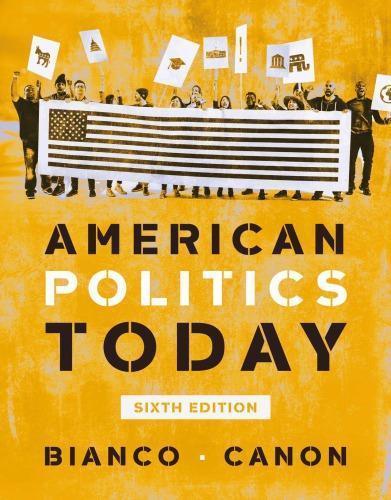 American Politics Today 6Th