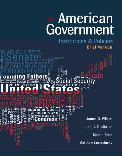 American Government Institutions And Policies Brief 13Th