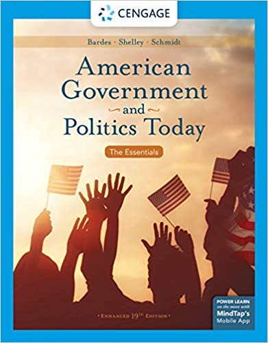 American Government and Politics Today The Essentials Enhanced 19th