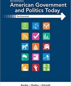 American Government and Politics Today Essentials 20172018 19th