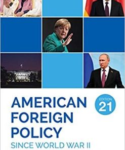 American Foreign Policy Since World War II 21st